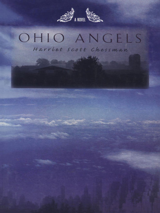 Title details for Ohio Angels by Harriet Scott Chessman - Available